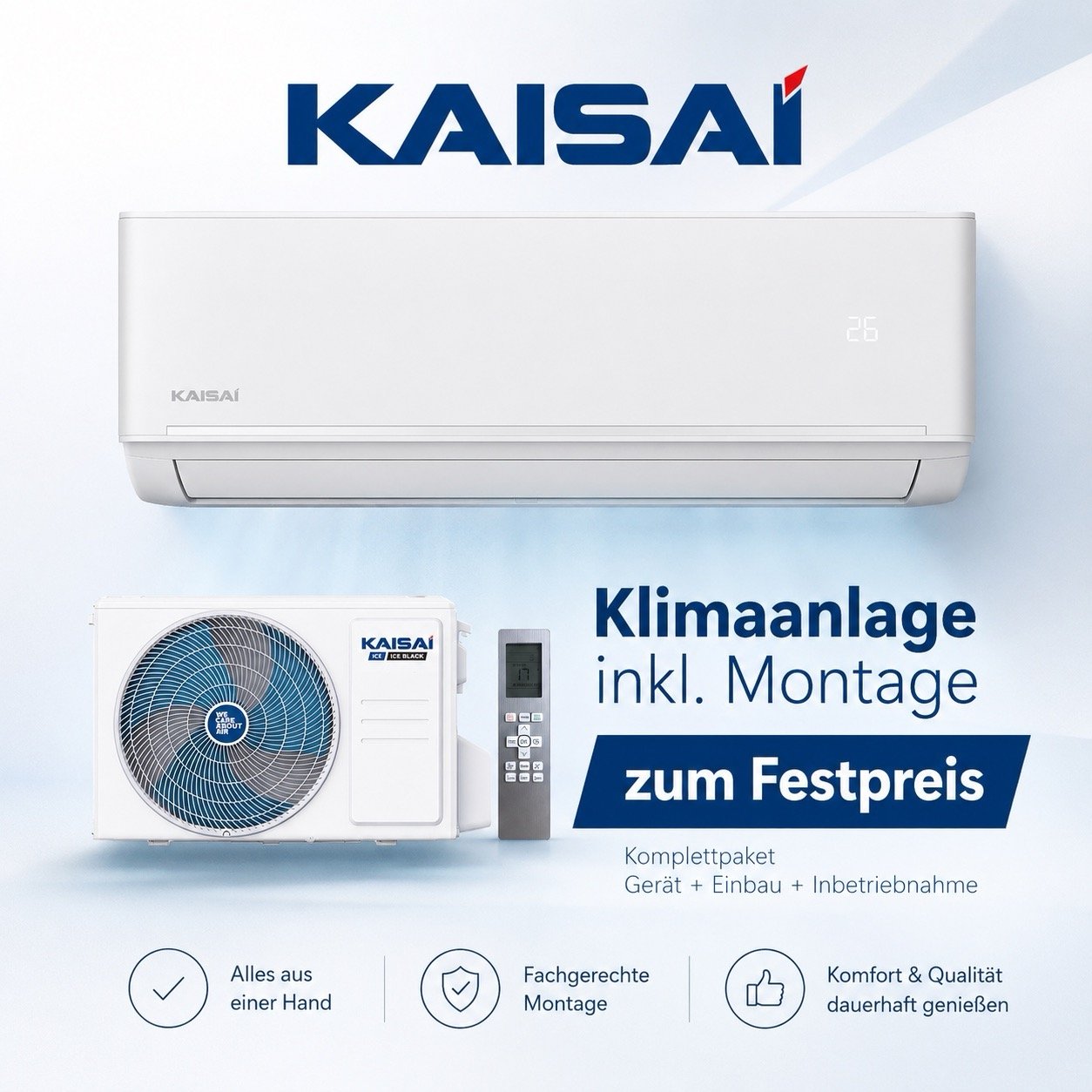 KAISAI ICE 2,5 kW Klimaanlage inkl. Montage zum Festpreis"" 1 KAISAI ICE 2,5 kW Klimaanlage inkl. Montage zum Festpreis""